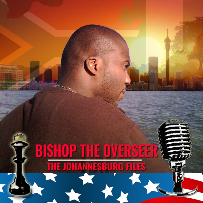 UbuntuFM Hip-Hop | Bishop The Overseer |"The Johannesburg Files" review