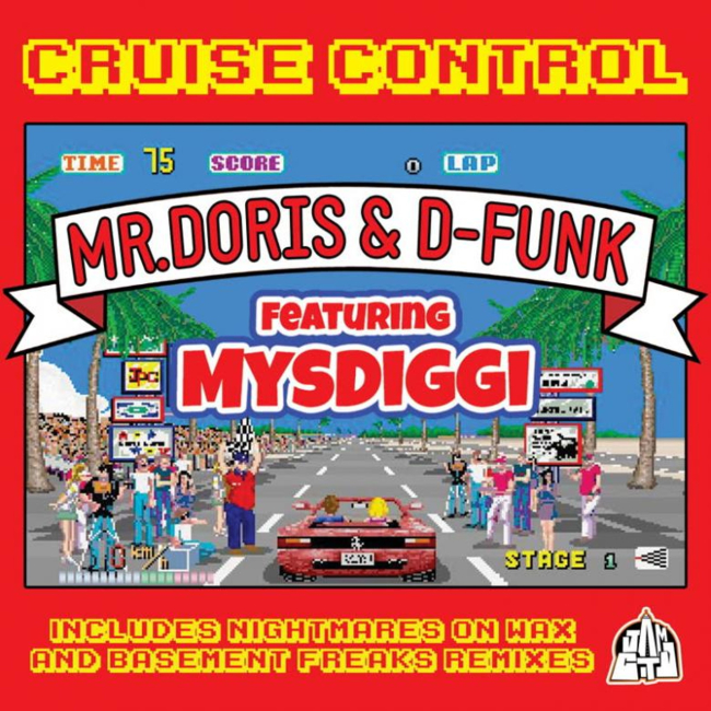 Mr Doris & D-Funk | Cruise Control